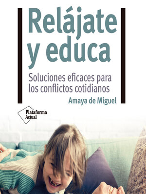 cover image of Relájate y educa